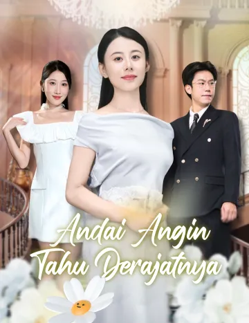 Andai Angin Tahu Derajatnya